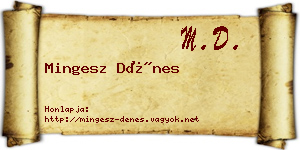 Mingesz Dénes névjegykártya